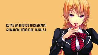 Shokugeki no Soma Ending  Kyokyo Jitsujitsu nanoRIPE Lyric [upl. by Forsta81]