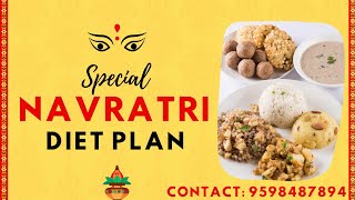 NAVRATRI SPECIAL DIET PLAN [upl. by Imelda]