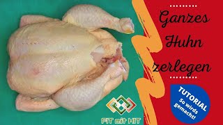 Ganzes Huhn zerlegen  Einfach erklärt  Tutorial [upl. by Salesin]