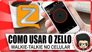 ZELLO  Como usar o aplicativo no Celular Android  Confira [upl. by Andrew255]