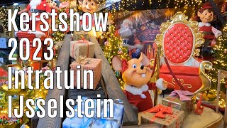 Kerstshow 2023 Intratuin IJsselstein ⭐⭐⭐⭐⭐ [upl. by Belldas]