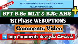 KNRUHS BPT BSc MLT BSc AHS  Phase 1 Comments video [upl. by Chenay]