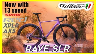 Wilier Rave SLR updated  with brand new SRAM Red XPLR AXS 13 speed [upl. by Michigan]