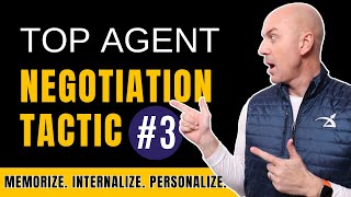 Top Agent Negotiation Tactic Achieving Mastery Part 34 [upl. by Einial]