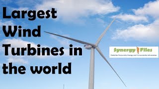 Worlds Largest Wind Turbines Top 5 [upl. by Arrik]