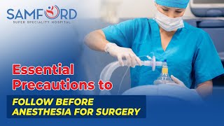 Essential Precautions to Follow Before Anesthesia for Surgery  Samford Hospital  Ranchi [upl. by Steinberg222]