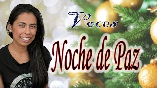 Voces  Noche de Paz [upl. by Steinke]