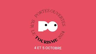 Portes Ouvertes sur le tourisme  Édition dautomne  4 amp 5 octobre [upl. by Enna255]