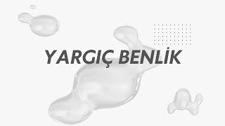 Yargıç Benlik [upl. by Godspeed]