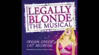 Legally Blonde The Musical Original London Cast Recording  Bend and Snap [upl. by Nennek]