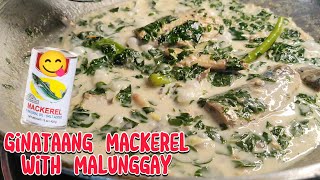 Ginataang Mackerel With Malunggay  Murang Ulam Recipe  Lutong Pinoy [upl. by Devlen]