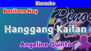 Hanggang Kailan by Angeline Quinto Karaoke  Baritone Key [upl. by Orvah]