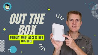 Out the Box Series  Ubiquiti UniFi Access Hub UAHub [upl. by Aisatsana]