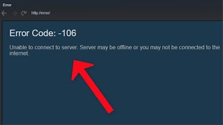 Fix  Steam  Error Code 106  Unable To Connect To Server Server May be Offline Error  Windows [upl. by Laenahtan]