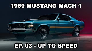 What drove me to the 1969 Mustang Mach 1 [upl. by Rodoeht753]