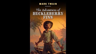 AUDIOBOOK ADVENTURES OF HUCKLEBERRY FINN CHAPTER 3 [upl. by Namia]