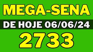 🍀MegaSena 2733 Resultado da MegaSena de hoje concurso 2733 060624 [upl. by Dionysus219]