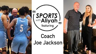 Getting to Know Coach Joe Jackson  The Sports with Aliyah Talk Show [upl. by Ahseel497]