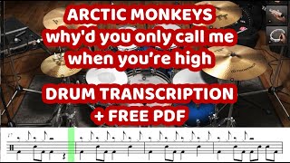 Whyd You Only Call Me When Youre High Arctic Monkeys FREE DRUM SHEET FREE PDF DOWNLOAD Drum Cover [upl. by Nomis]