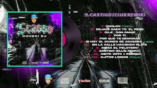 09 CASTIGO CLUB REMIX  CHUCHI DJ [upl. by Maher]