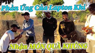 Quang Dũng  Phản Ứng Của Lapton Khi Được Nhận Món Quà Khủng Từ Người Việt Nam [upl. by Emlen131]