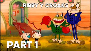 Ribby y Croaks ¡El Show de Cuphead  Part 1 [upl. by Oilasor331]