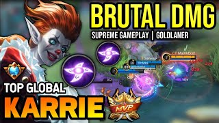 KARRIE BEST BUILD 2023  TOP GLOBAL KARRIE GAMEPLAY  MOBILE LEGENDS✓ [upl. by Booth]