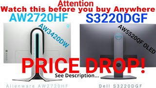 Price Drop  Watch BEFORE you buy Anywhere Alienware AW2720HFDell S3220DGF [upl. by Annyrb337]