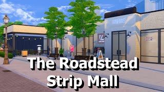 The Roadstead Strip Mall The Sims 4 Stop Motion [upl. by Fernyak564]