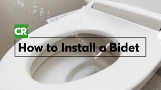 How to Install a Bidet Seat  Consumer Reports [upl. by Shultz735]