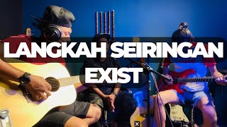 Exist langkah seiringan cover [upl. by Basham]