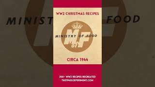 Ministry of Food WW2 Christmas Recipes  Circa 1944  the1940sExperimentcom shorts [upl. by Tasiana]