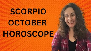 SCORPIO  October Horoscope [upl. by Ayitahs72]