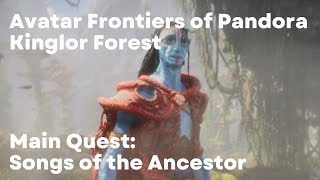 Avatar Frontiers of Pandora Main Quest Songs of the Ancestor PS5 Gameplay Walkthrough [upl. by Finnie]