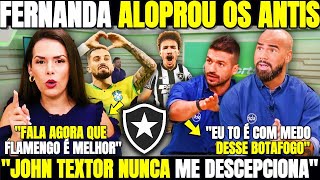 FOGÃO mete MEDO nos RIVAIS FERNANDA MAIA DEU NA CANELA DO VENÊ quotFALA AGORA QUE FLAMENGO É MELHORquot [upl. by Ibib313]