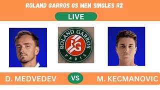 MEDVEDEV vs KECMANOVIC  ROLAND GARROS MEN SINGLES R2  LIVEPLAYBYPLAY LIVE STREAM  TENNIS TALK [upl. by Bazar376]