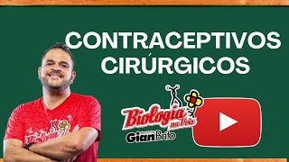 CONTRACEPTIVOS CIRÚRGICOS [upl. by Leamiba972]