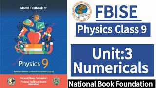 Class 9 Physics Unit 3 Numericals  New Syllabus 2024LearnOnlineWithAnum [upl. by Dymoke939]