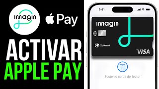 ✅Como ACTIVAR APPLE PAY En ImaginBank Rápido y Fácil🔴 [upl. by Yahiya777]