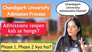 Chandigarh University Admissions closed 😱 Phase 2 kab se start hoga cucet 2024 [upl. by Rothmuller275]