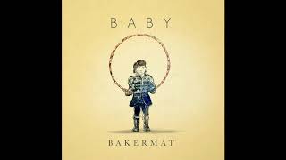 Bakermat  Baby [upl. by Allecsirp950]