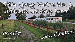 quotiPlåtisquot Göta kanal Släta Ljungs Västra Bro 1 amp Cloetta i Ljungsbro 👈😘 [upl. by Nelyag]