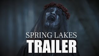 SPRING LAKES Official Trailer 2024 Horror Film [upl. by Alurta500]