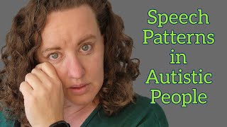 This one hit harder than I thought Talking about Speech Patterns in Autistic People [upl. by Assehc135]