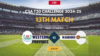 Western Province vs Warriors T20 Match Live CSA T20 Challenge 202425 [upl. by Nakeber]