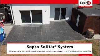 Sopro Solitär® F20  Verlegung von keramischen Terrassenplatten [upl. by Valaree]