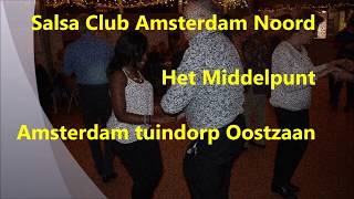 Salsa Club Amsterdam Noord 5 Januari 2019 [upl. by Aspia]