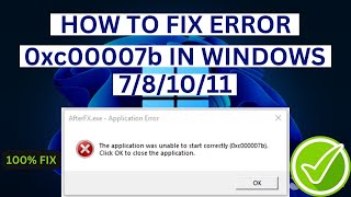 How To Fix Error 0xc00007b In Windows 781011 2024  Step by Step guide [upl. by Tayib]