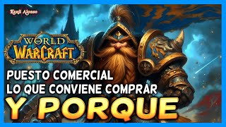 Retail WoW PUESTO COMERCIAL Lo que Conviene Comprar y Porque Trading Post World of Warcraft Xbox [upl. by Myrt]