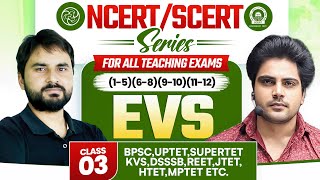 NCERTSCERT EVS Class 3 For All Teaching Exam By Sachin Academy Live 11am [upl. by Haliek962]